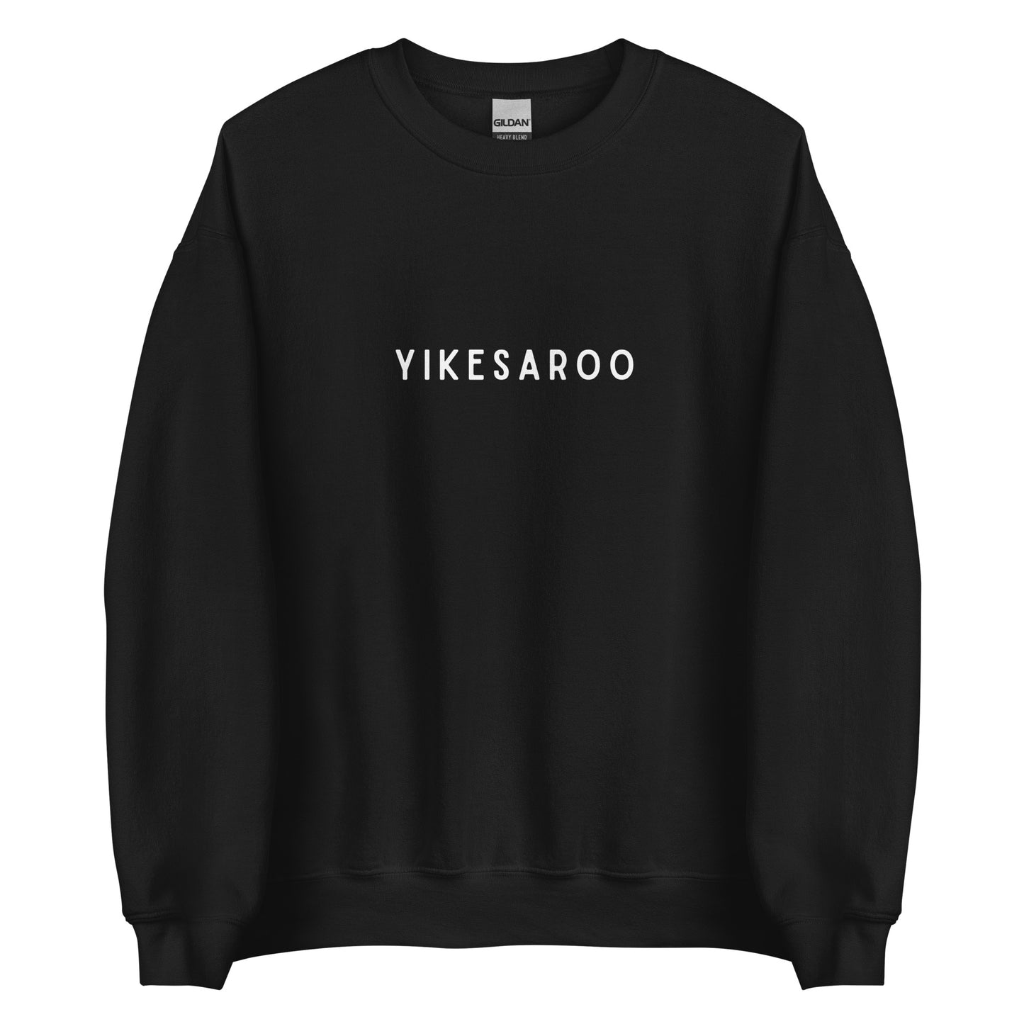 "Yikesaroo" Unisex Sweatshirt